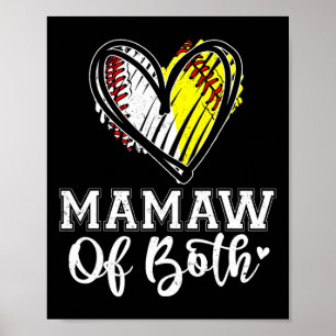 Mamaw Of Both Baseball Softball Mamaw Mothers Day Poster