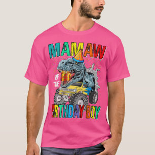 Mamaw Of The Birthday Boy Monster Truck Dinosaur  T-Shirt