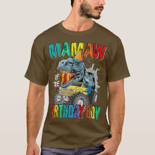 Mamaw Of The Birthday Boy Monster Truck Dinosaur  T-Shirt