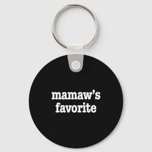 Mamaw's Favorite Funny Trendy Mother's Day Saying  Key Ring