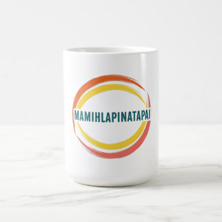 MAMIHLAPINATAPAI COFFEE MUG