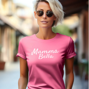Mamma Bella Personalised Italian Gift for Mum T-Shirt