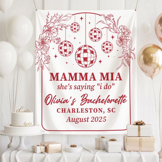 Mamma Mia Bachelorette Party Banner, She's Saying  Tapestry (Creator Uploaded)