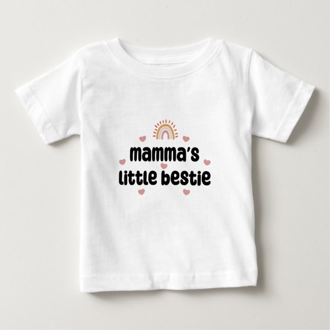 Mamma’s Little Bestie –  for Mum & Baby Baby T-Shirt (Front)