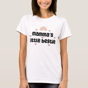Mamma’s Little Bestie – for Mum & Baby T-Shirt