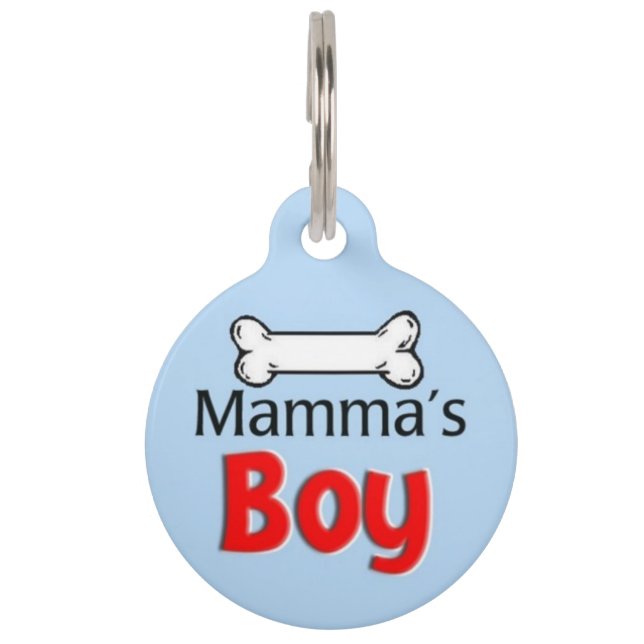 Mamma's Boy Pet ID Tag (Front)