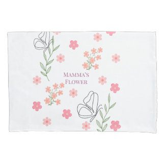 Mamma's flower pillowcase