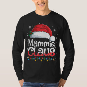 Mammie Claus Santa Hat Family Matching Christmas P T-Shirt