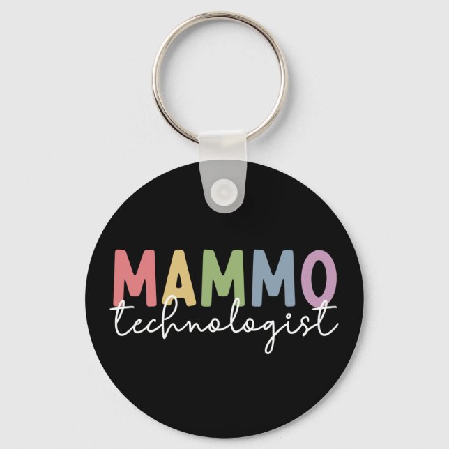 Mammo Technologist Mammography Tech Radiology Key Ring (Front)