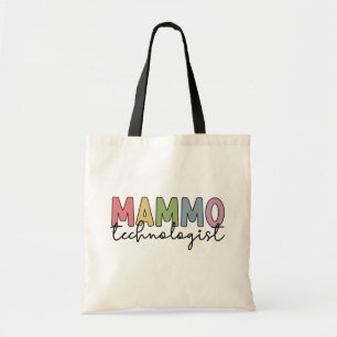 Mammo Technologist Mammography Technician Gifts Tote Bag