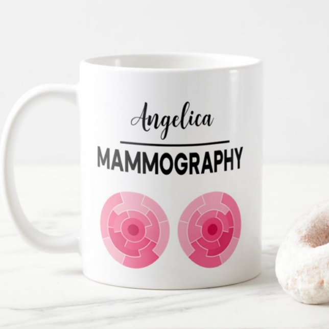 MAMMOGRAPHY Personalise Name X-ray Technologist Coffee Mug (Creator Uploaded)