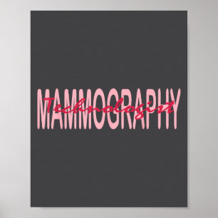 Mammography Techs Technologist Mammo Technologist  Poster