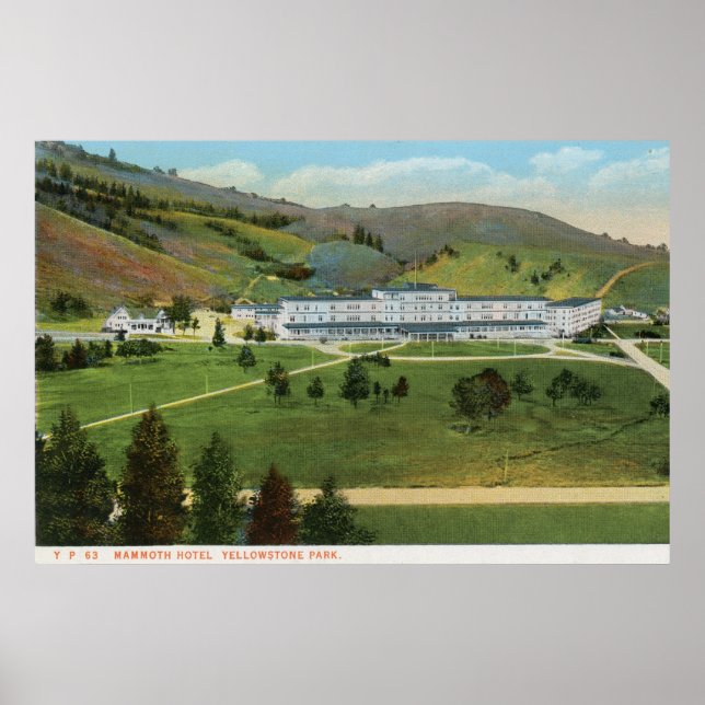 Mammoth Hotel, Yellowstone Poster (Front)