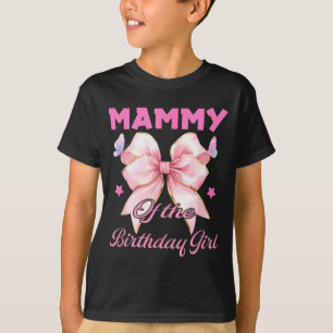 Mammy birthday girl matching coquette pink bow T-Shirt