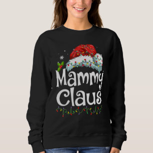 Mammy Claus Santa Hat Christmas Pajama Family Matc Sweatshirt