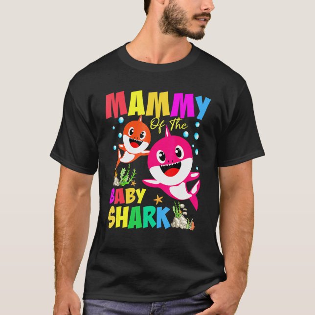 Mammy Of The Baby Birthday Shark Mammy Shark Chris T-Shirt (Front)