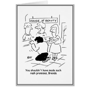 Man at beauty parlour is hugely disappointed.