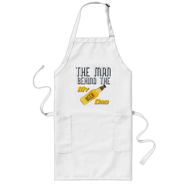 Man Behind the Beer - My Dad Long Apron (Front)