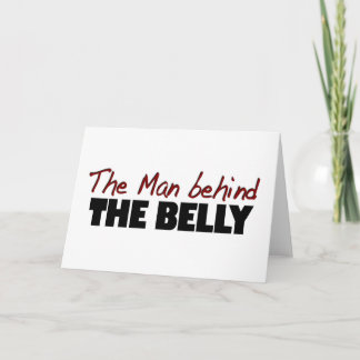 Man Behind The Belly Card