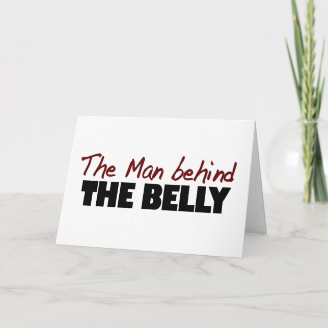 Man Behind The Belly Card (Front)