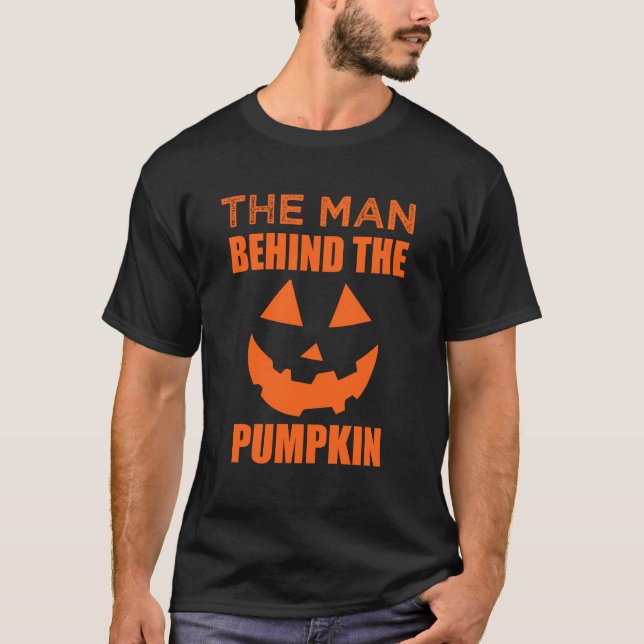 Man behind the pumpkin dad to be Halloween T-shirt (Front)
