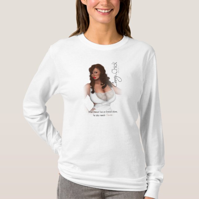 Man Cannot Live On Bread Alone T-Shirt (Front)