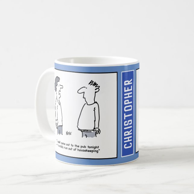 Man Can't Go to Pub as he is Broke. Coffee Mug (Front Left)