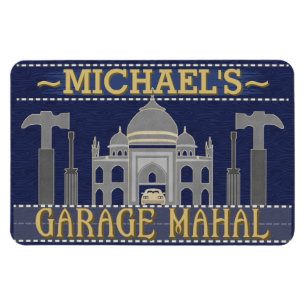 Man Cave Funny Garage Mahal Tools   Custom Name Magnet