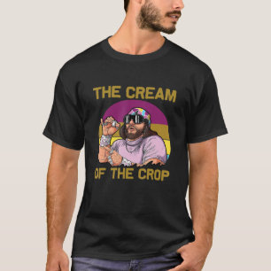 Man Cho The Cream Of The Crop Vitage T-Shirt