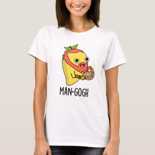 Man-gogh Funny Artist Mango Pun T-Shirt