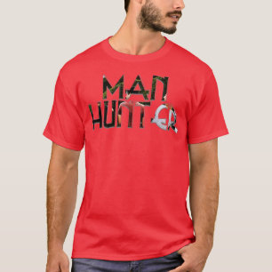 MAN HUNTER T-Shirt