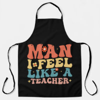 Man I Feel Like A Teacher Back To School