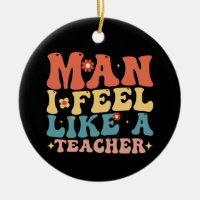 Man I Feel Like A Teacher Back To School