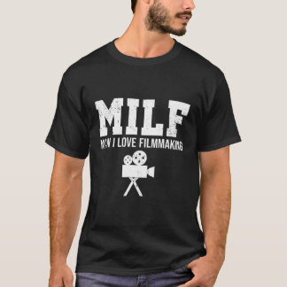 Man I Love Filmmaking 101 Funny Filmmaker Director T-Shirt