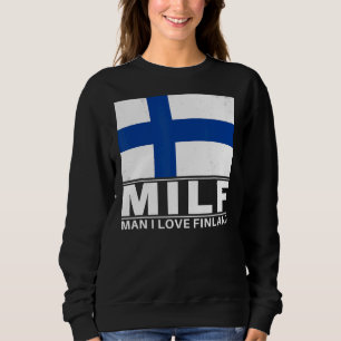 Man I Love Finland Sweatshirt