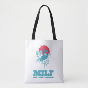 Man I Love Flamingos Tote Bag