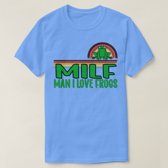 Man i love Frogs 3 T-Shirt (Design Front)