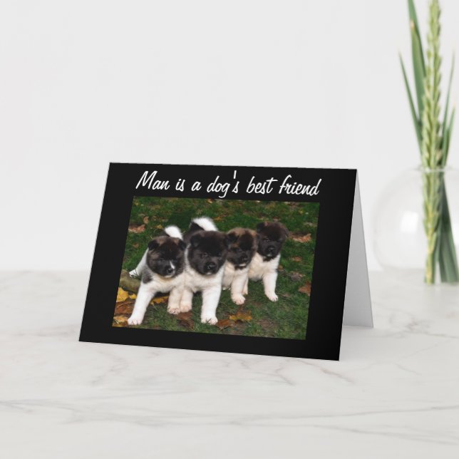MAN IS DOG'S BEST FRIEND-GET WELL CARD (Front)