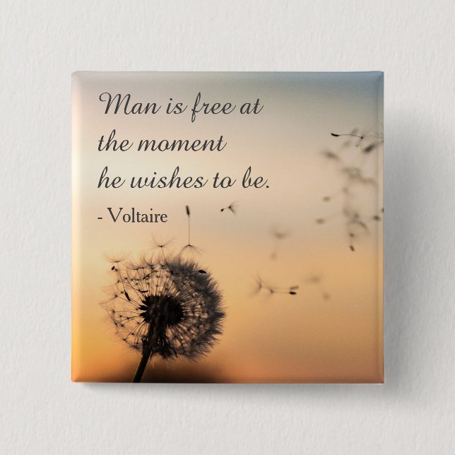 Man is Free Voltaire Quote 15 Cm Square Badge (Front)