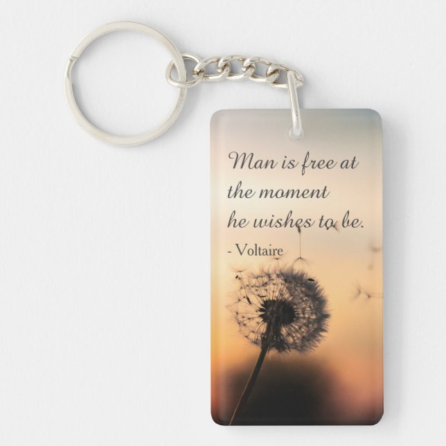 Man is Free Voltaire Quote Key Ring (Front)