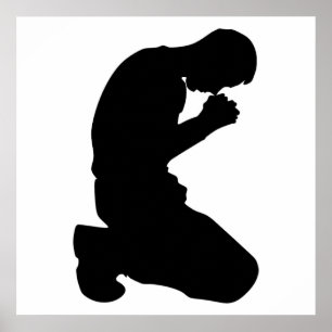 MAN KNEELING IN PRAYER POSTER