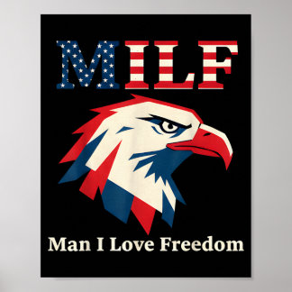 Man Love Freedom Eagle Flag Memorial Veterans July Poster