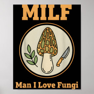 Man love fungi national mushroom earth foraging poster
