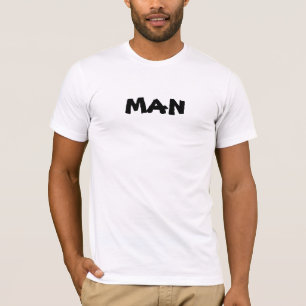 Man - Man T T-Shirt