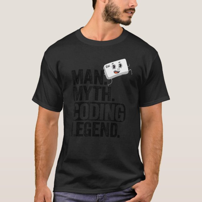 Man Myth Coding Legend Coder Dad Geek Computer Pro T-Shirt (Front)