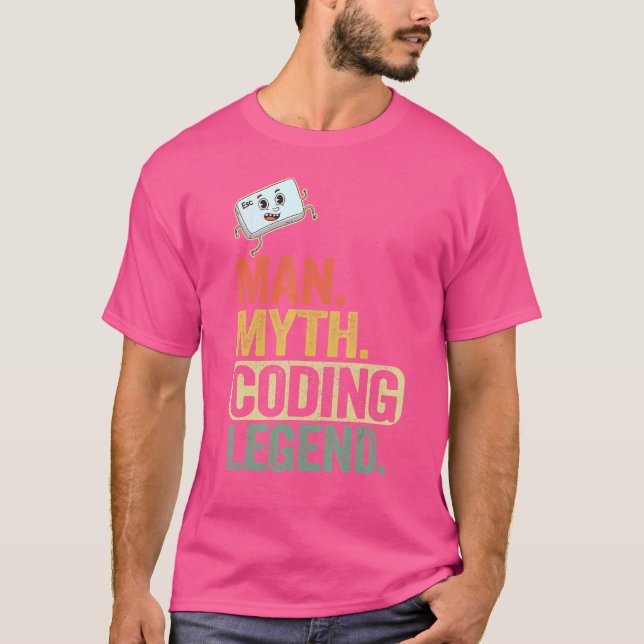 Man Myth Coding Legend Coder Dad Geek Computer Pro T-Shirt (Front)