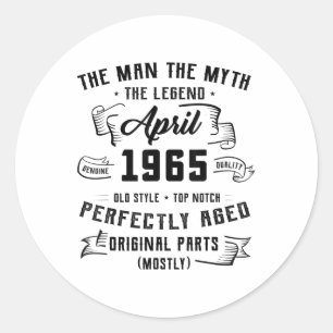 Man Myth Legend April 1965 60th Birthday Tee 60 Ye Classic Round Sticker