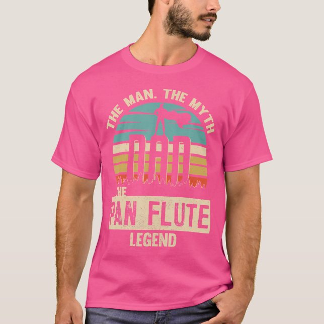 Man Myth Legend Dad Pan Flute T-Shirt (Front)