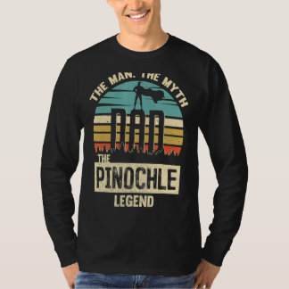 Man Myth Legend Dad Pinochle Penuchle Player T-Shirt