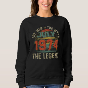 Man Myth Legend July 1974 48th Birthday 48 Years Sweatshirt